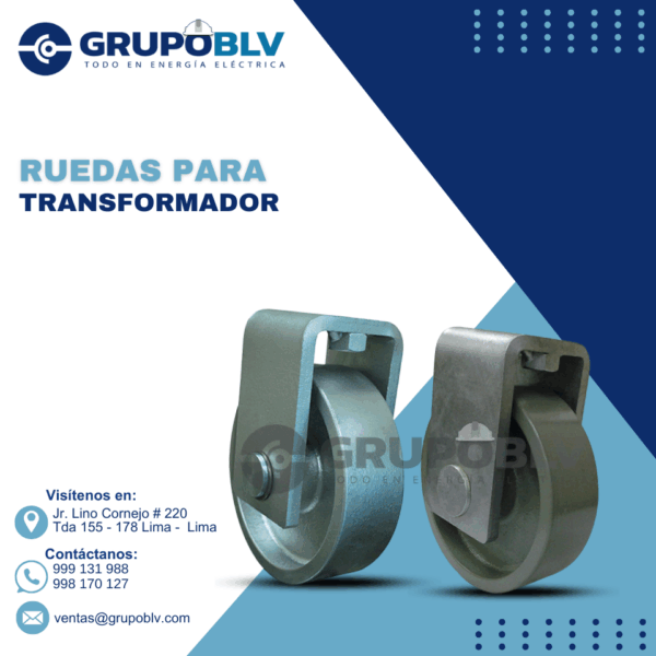 RUEDAS PARA TRANSFORMADOR