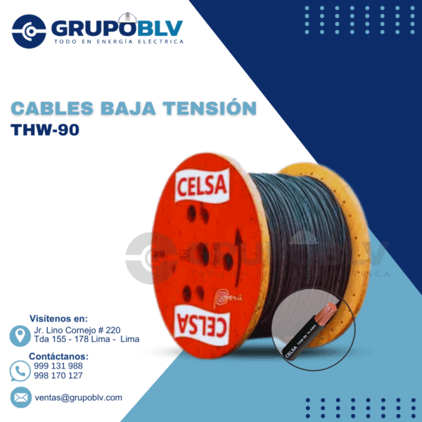 CABLES BAJA TENSIÓN THW-90 CELSA