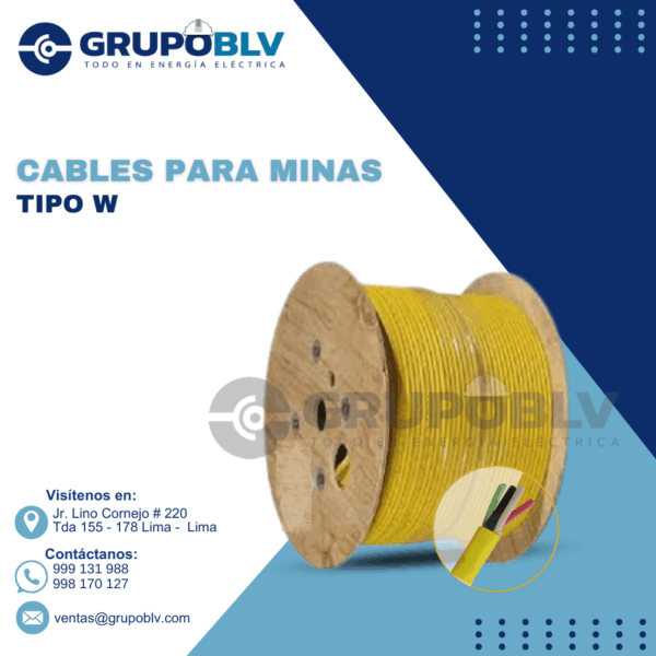 CABLES PARA MINAS TIPO W